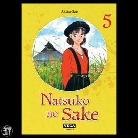 Natsuko No sake Tome 5 - Akira Oze